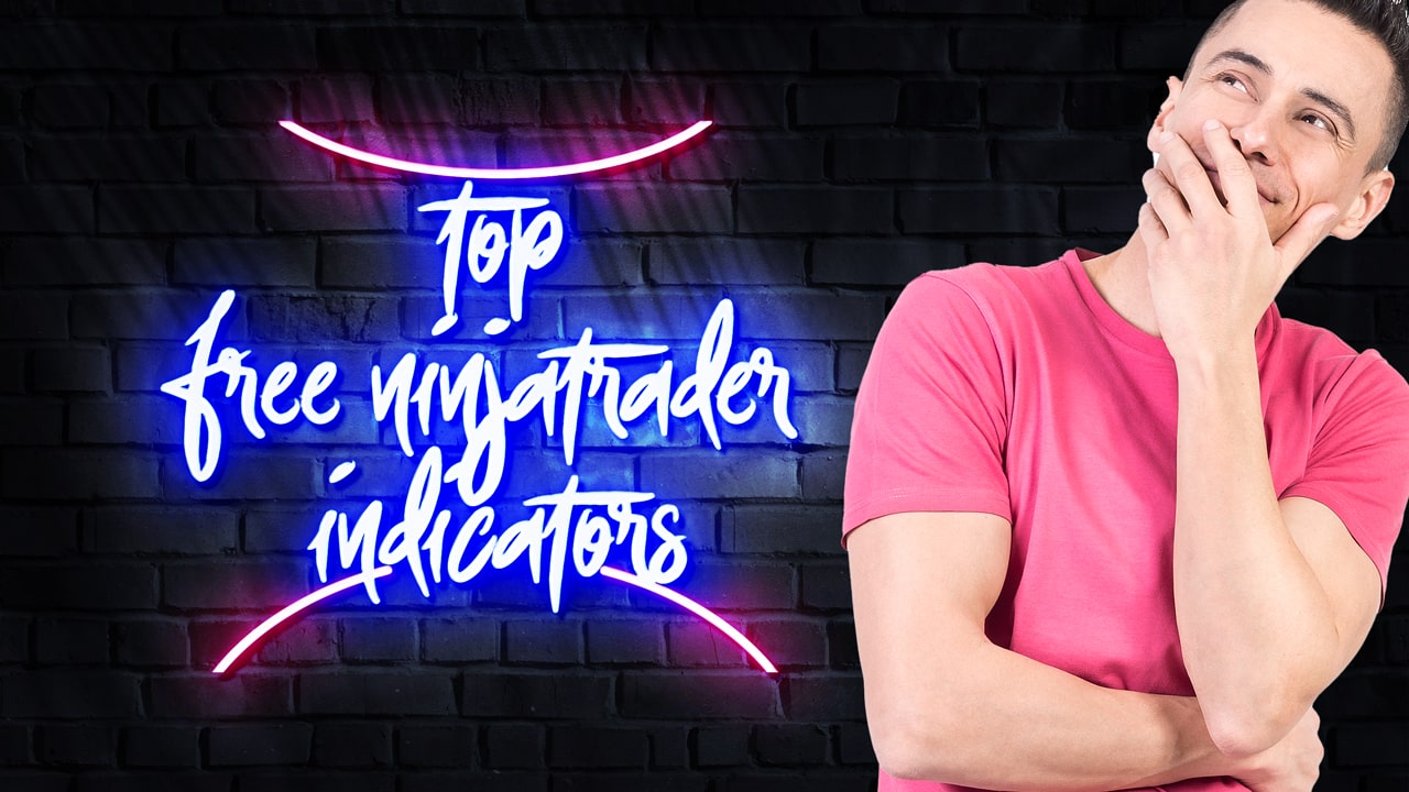Featured image for “Free NinjaTrader Indicators You Must Use in 2025”