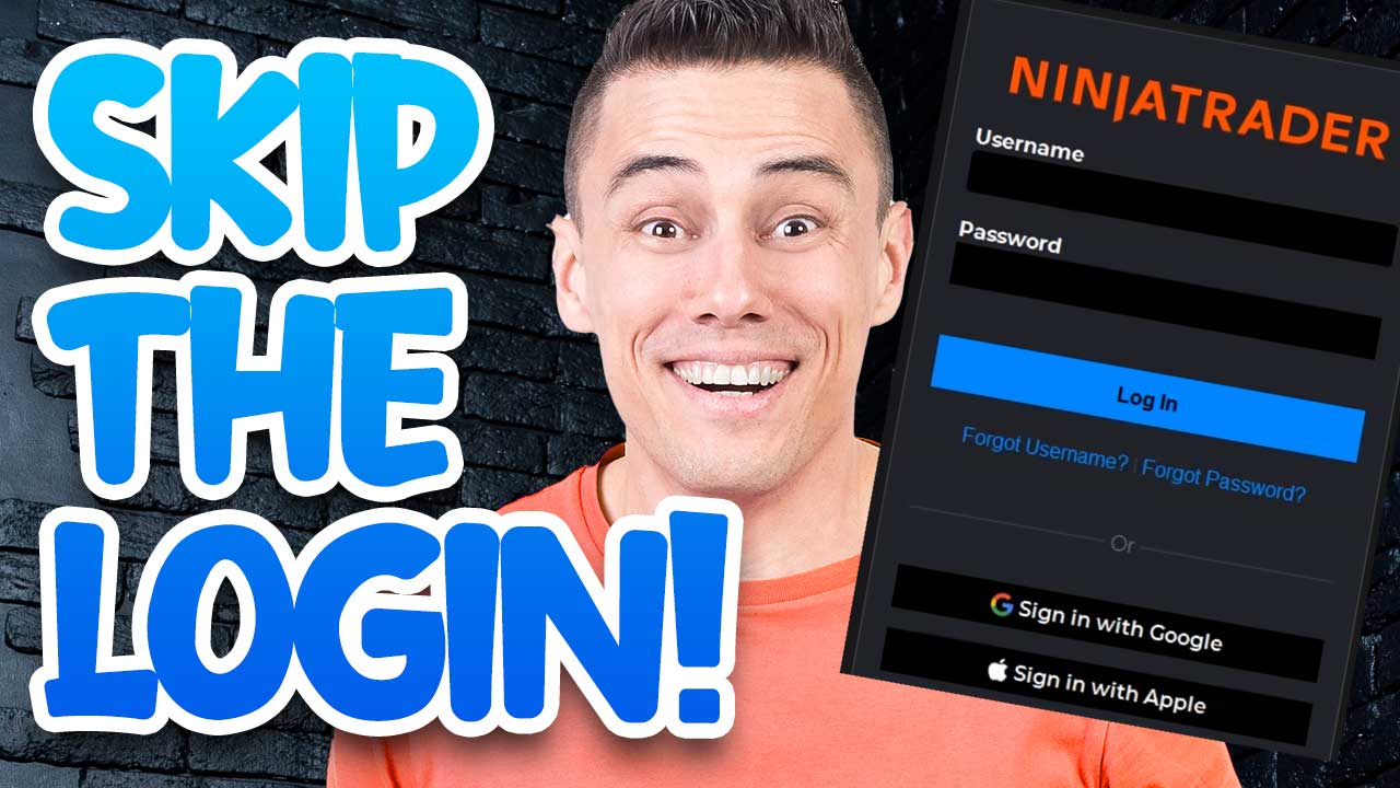 Featured image for “NinjaTrader Login Automatically – Skip and Bypass Fix”